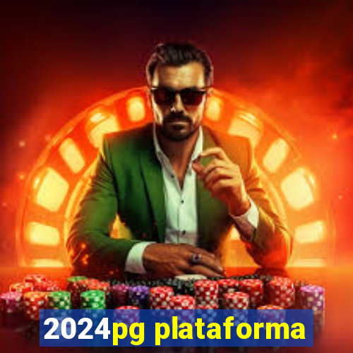 2024pg plataforma